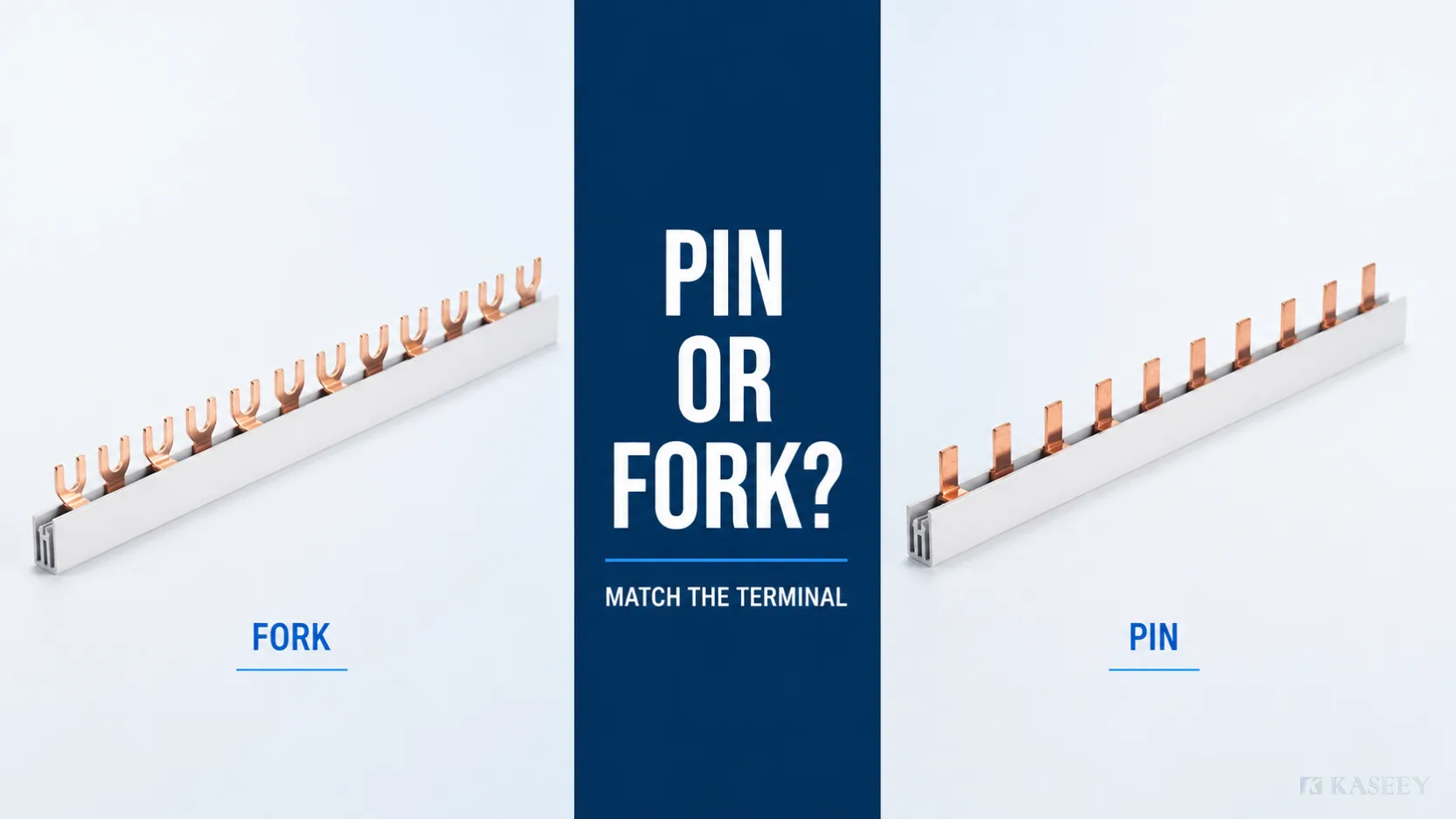 Pin type and fork type KASEEY comb busbars compared by terminal interface and compatibility